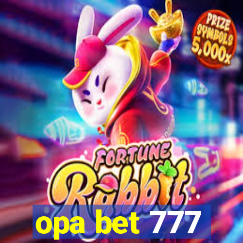 opa bet 777