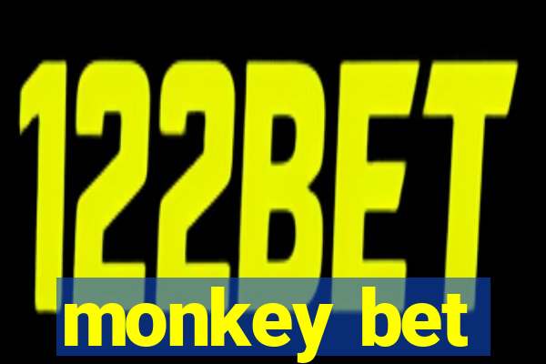 monkey bet