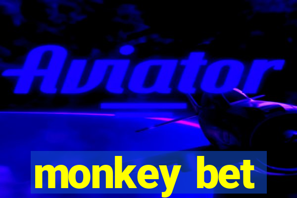 monkey bet