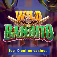 top 10 online casinos