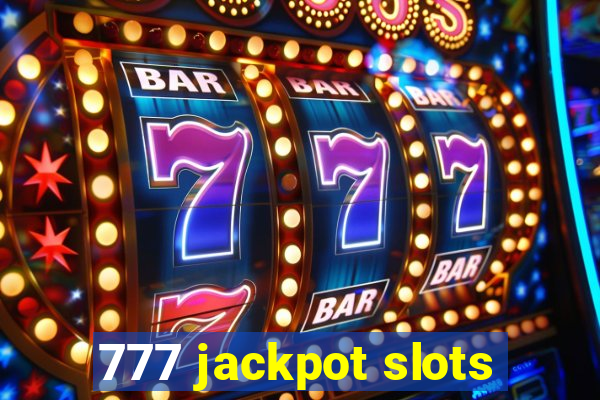 777 jackpot slots