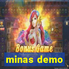 minas demo