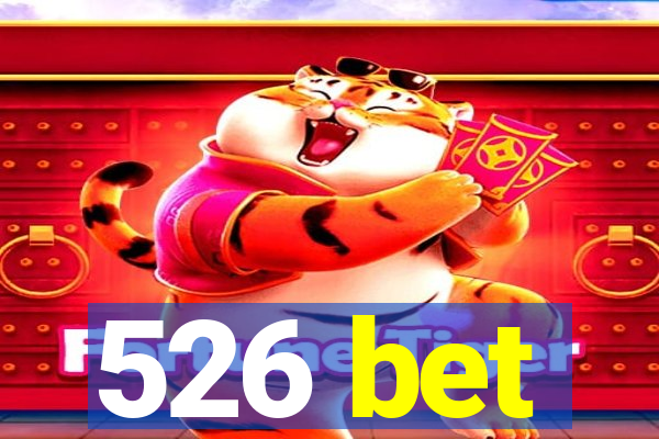 526 bet