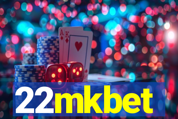 22mkbet