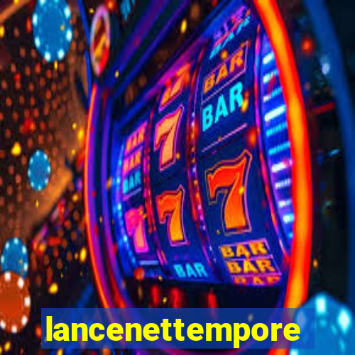 lancenettemporeal