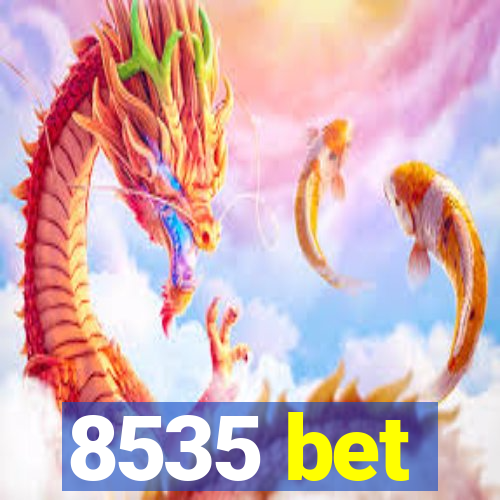 8535 bet