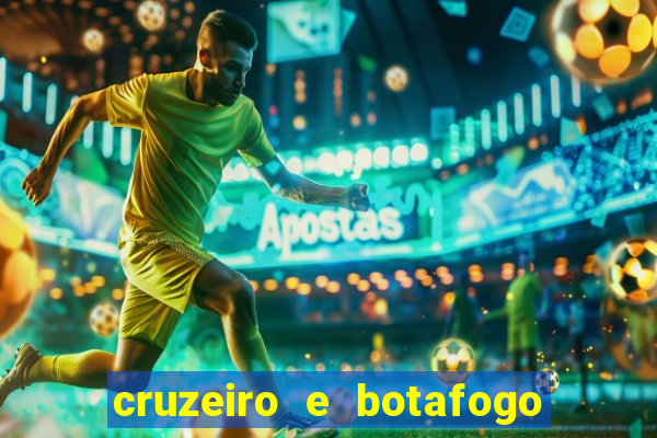 cruzeiro e botafogo onde assistir