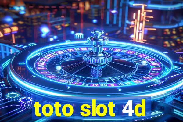 toto slot 4d