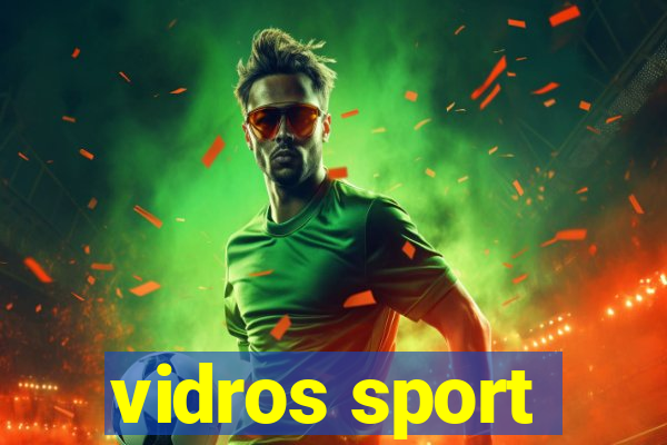 vidros sport