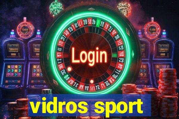 vidros sport