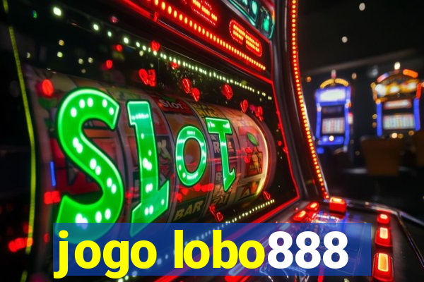 jogo lobo888