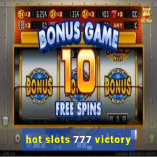 hot slots 777 victory