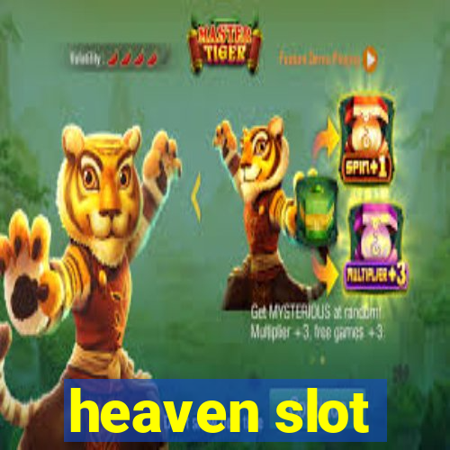 heaven slot