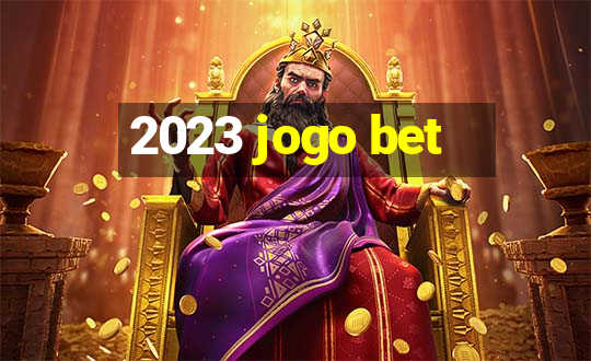 2023 jogo bet