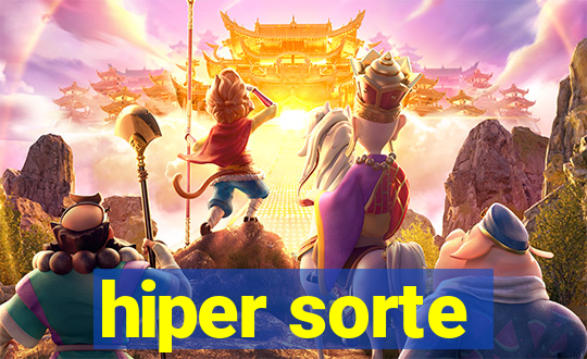 hiper sorte