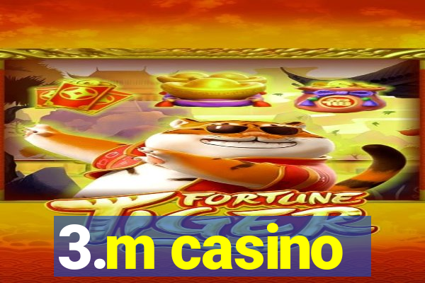 3.m casino