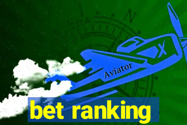 bet ranking