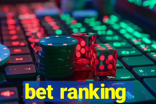 bet ranking