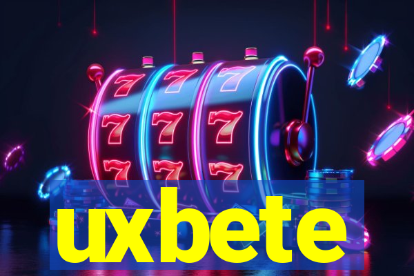 uxbete