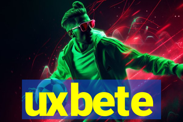 uxbete