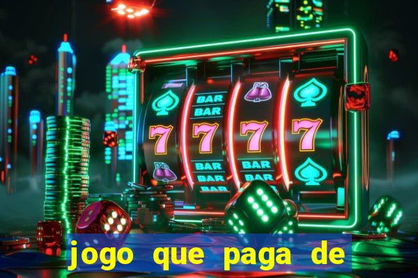 jogo que paga de verdade sem depositar