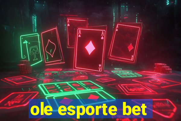 ole esporte bet