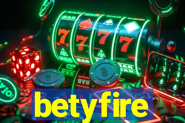 betyfire