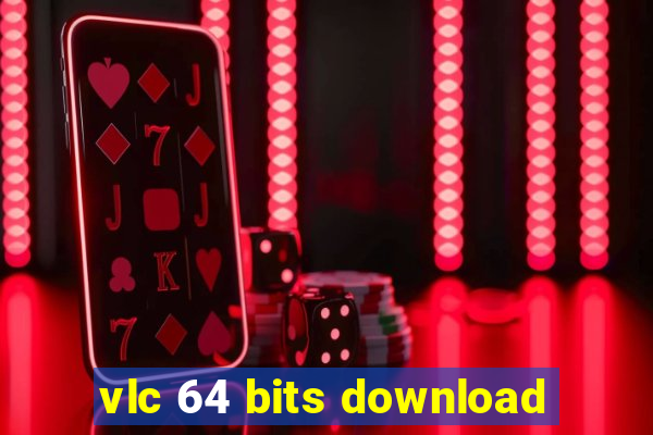 vlc 64 bits download