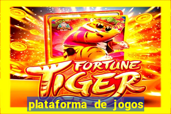 plataforma de jogos que da dinheiro no cadastro sem deposito