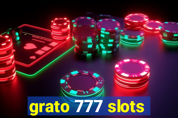 grato 777 slots