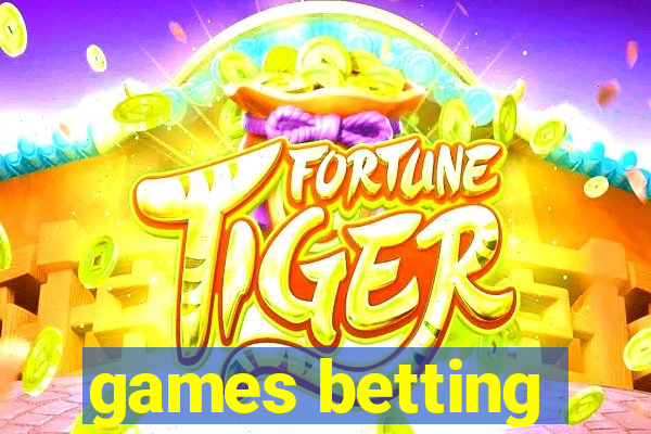 games betting