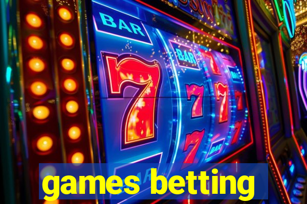 games betting