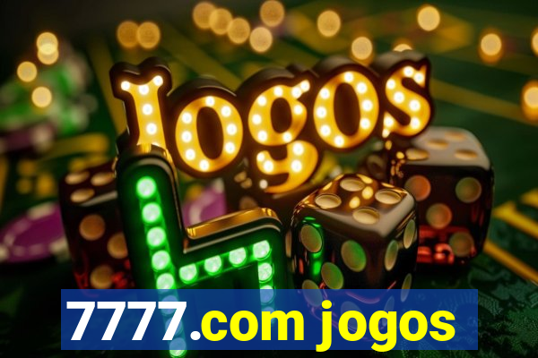 7777.com jogos