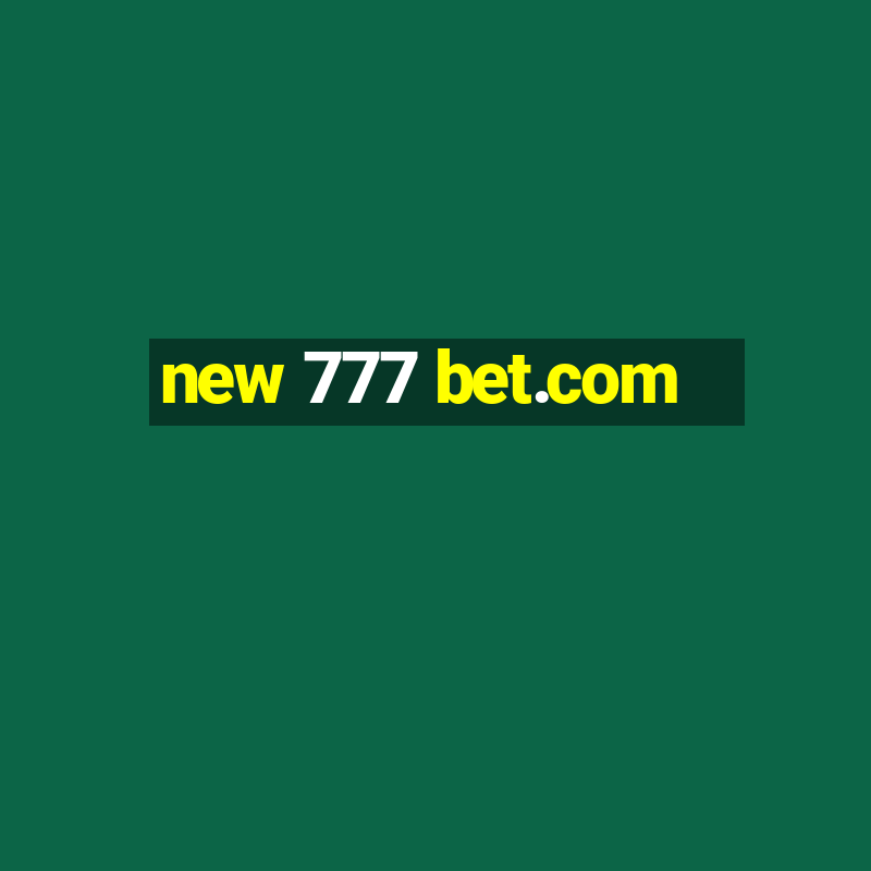 new 777 bet.com