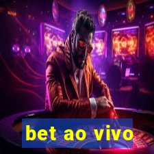 bet ao vivo