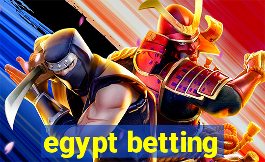 egypt betting