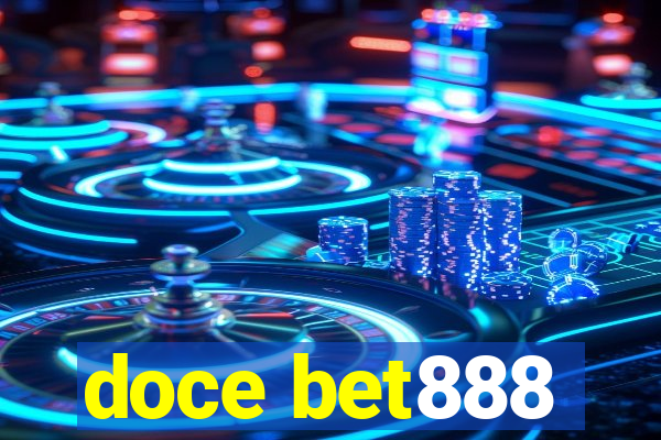 doce bet888