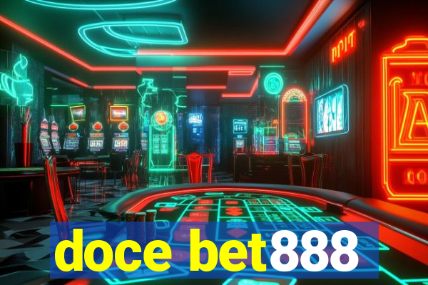 doce bet888