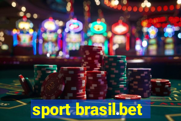 sport brasil.bet