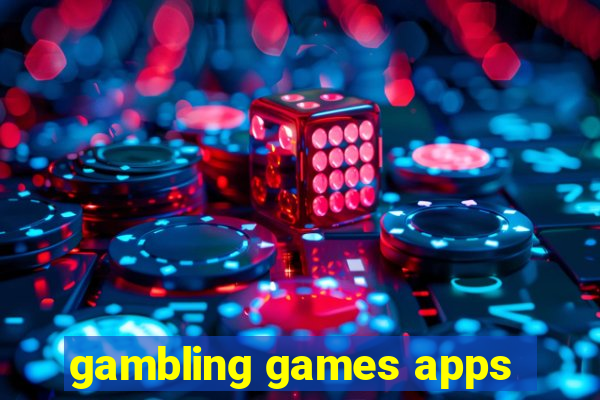 gambling games apps