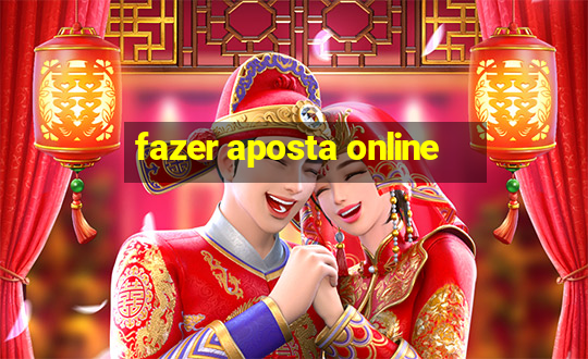 fazer aposta online