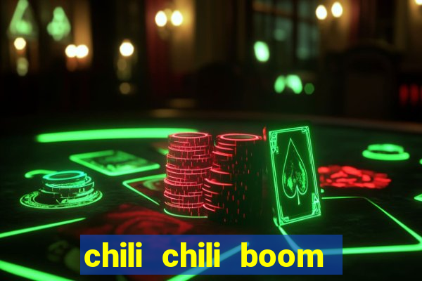 chili chili boom cash app