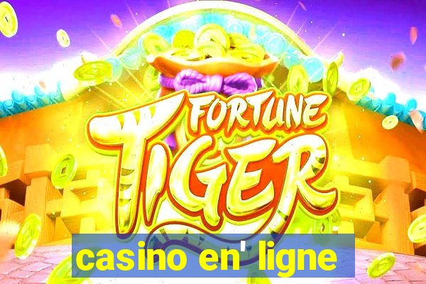 casino en' ligne