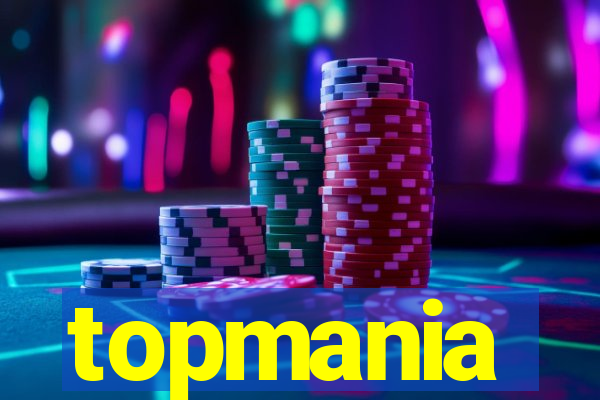 topmania