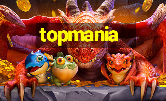 topmania