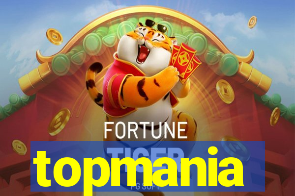 topmania