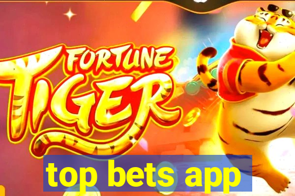 top bets app