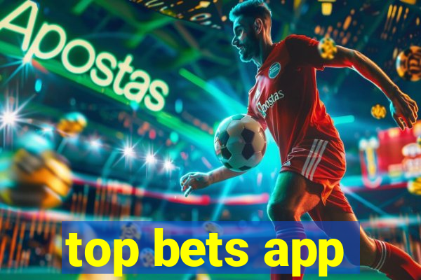 top bets app