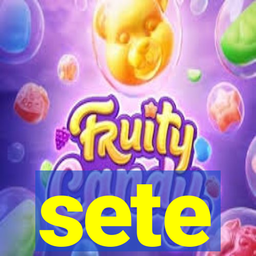 sete