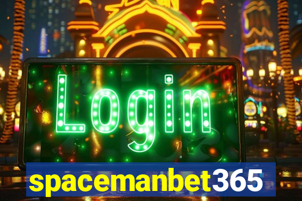 spacemanbet365